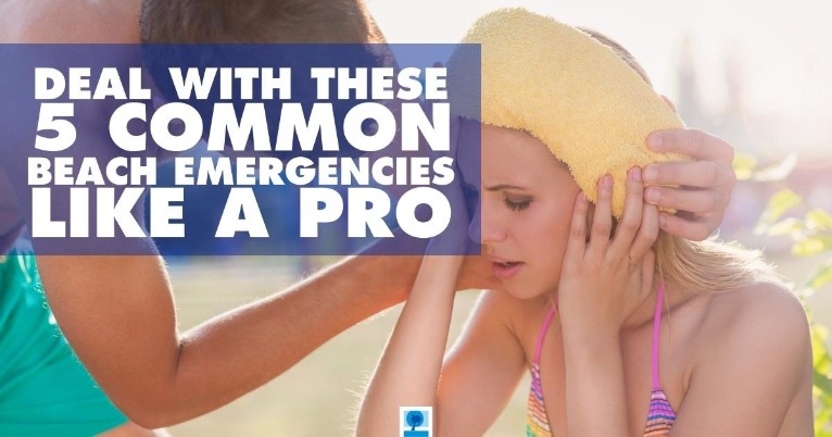 Deal With These 5 Common Beach Emergencies Like a Pro