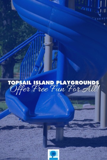 Topsail Island Playgrounds Offer Free Fun For All!
