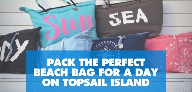 How to Pack For Your Topsail Island Vacation