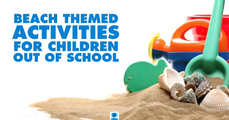 Beach Themed Activities for Children Out of School