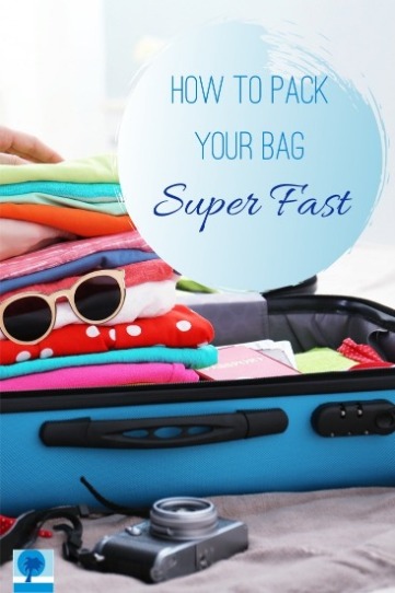 How to Pack Your Bag Super Fast | Island Real Estate