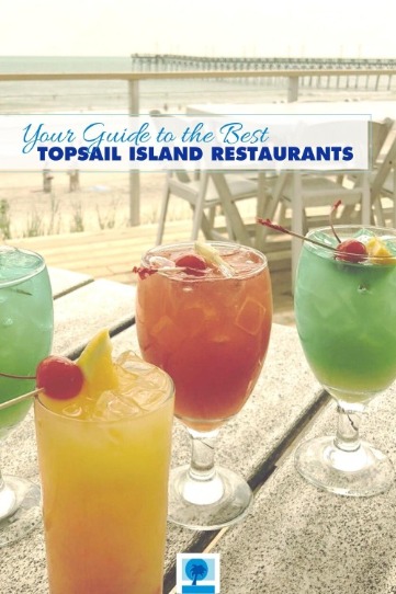 Your Guide to the Best Topsail Island Restaurants