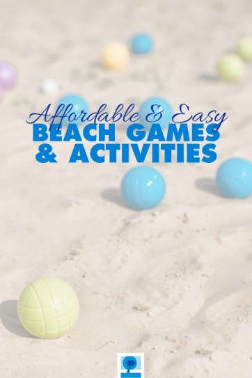 Affordable and Easy Beach Games and Activities