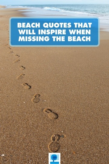 Beach Quotes That Will Inspire When Missing the Beach