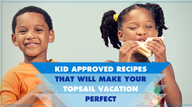 Kid Approved Recipes | Island Real Estate